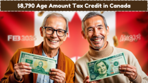 $8,790 Age Amount Tax Credit in Canada for February 2025 – Payment Date and Eligibility