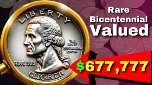 This Rare Bicentennial Quarter Is Valued at $677,777